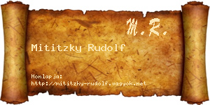 Mititzky Rudolf névjegykártya